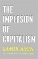 The Implosion of Capitalism