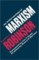 An Anthropology of Marxism - Cedric J. Robinson - cover