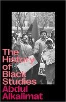 The History of Black Studies - Abdul Alkalimat - cover