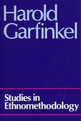 Studies in Ethnomethodology - Harold Garfinkel - cover