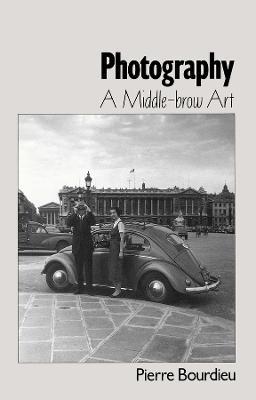 Photography: A Middle-Brow Art - cover