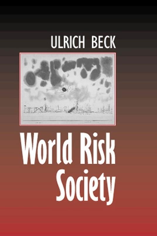 World Risk Society - Ulrich Beck - cover
