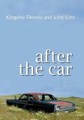 After the Car - Kingsley Dennis,John Urry - cover