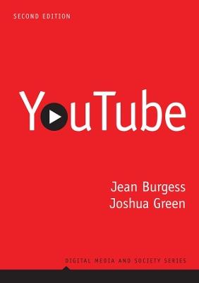 YouTube: Online Video and Participatory Culture - Jean Burgess,Joshua Green - cover