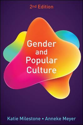 Gender and Popular Culture - Katie Milestone,Anneke Meyer - cover