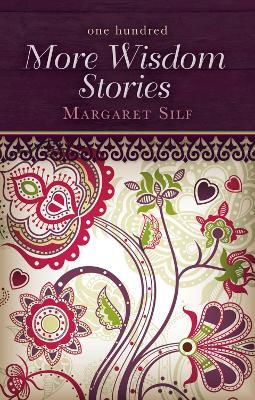 One Hundred More Wisdom Stories - Margaret Silf - cover