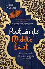 Postcards from the Middle East: How our family fell in love with the Arab world