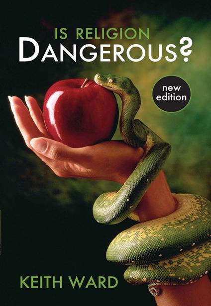 Is Religion Dangerous?