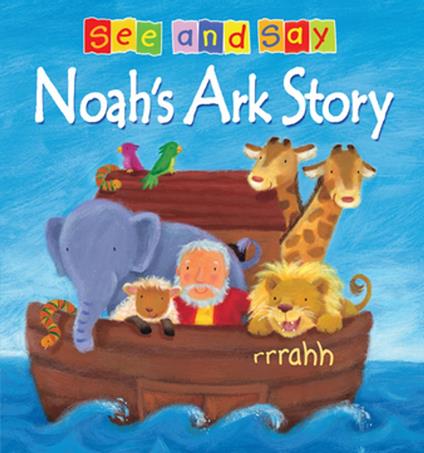 Noah's Ark Story - Victoria Tebbs,Melanie Mitchell - ebook