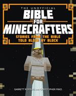 The Unofficial Bible for Minecrafters