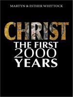 Christ: The First Two Thousand Years