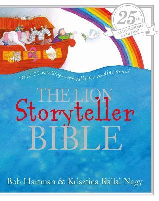 The Lion Storyteller Bible 25th Anniversary Edition - Bob Hartman - cover