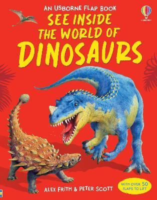 See Inside the World of Dinosaurs - Alex Frith - cover