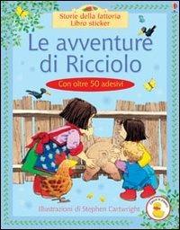 Le avventure di Ricciolo - Heather Amery - copertina