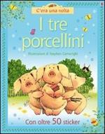 I tre porcellini