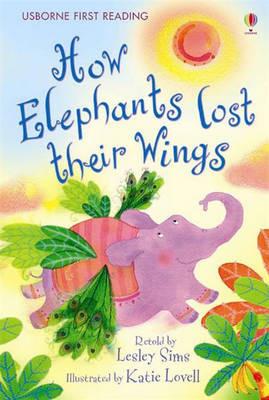 How Elephants Lost their Wings - Lesley Sims - copertina