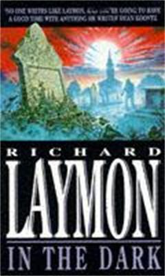 In the Dark: A treasure hunt turns deadly - Richard Laymon - cover