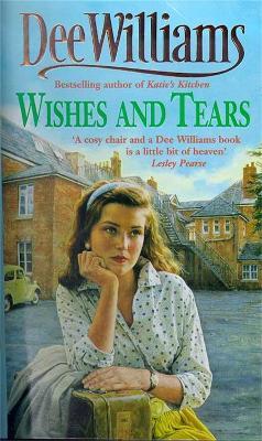 Wishes and Tears: A desperate search. A chance for happiness. - Dee Williams - cover