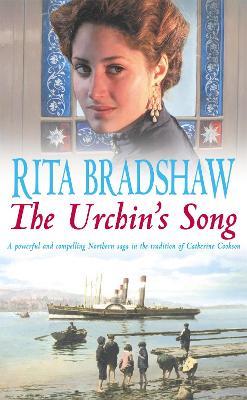 The Urchin's Song: Has she found the key to happiness? - Rita Bradshaw - cover