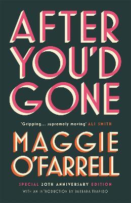 After You'd Gone - Maggie O'Farrell - 4
