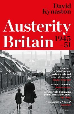 Austerity Britain, 1945-1951 - David Kynaston - cover