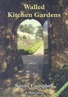 Walled Kitchen Gardens - Susan Campbell - cover