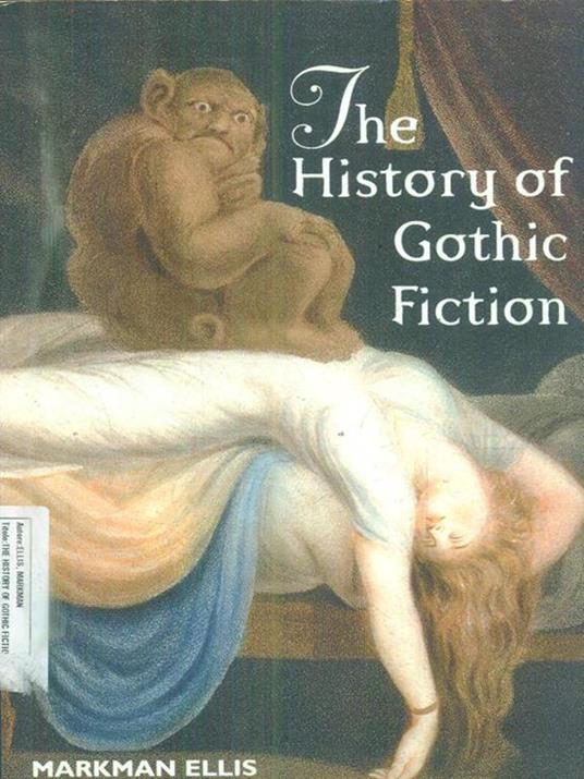 The History of Gothic Fiction - Markman Ellis - cover