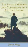 The Private Memoirs and Confessions of a Justified Sinner