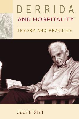 Derrida and Hospitality: Theory and Practice - Judith Still - cover