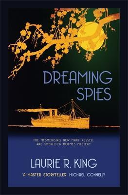 Dreaming Spies - Laurie R. King - cover