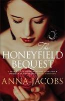 The Honeyfield Bequest: From the multi-million copy bestselling author - Anna Jacobs - cover