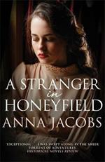 A Stranger in Honeyfield: From the multi-million copy bestselling author