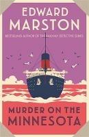 Murder on the Minnesota: A thrilling Edwardian murder mystery