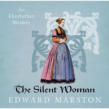 The Silent Woman - Nicholas Bracewell, book 6 (Unabridged)