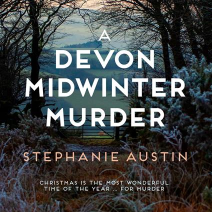 A Devon Midwinter Murder - The Devon Mysteries, Book 7 (Unabridged)