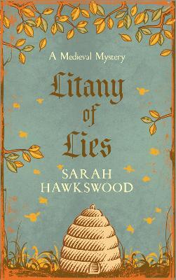 Litany of Lies: The must-read medieval mystery series - Sarah Hawkswood - cover