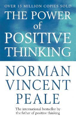 The Power Of Positive Thinking - Norman Vincent Peale - cover