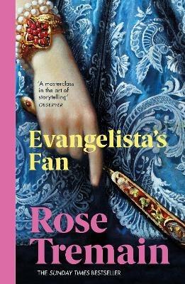 Evangelista's Fan - Rose Tremain - cover