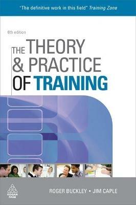 The Theory and Practice of Training - Roger Buckley,Jim Caple - cover