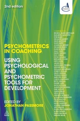 Psychometrics in Coaching: Using Psychological and Psychometric Tools for Development - cover