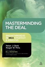 Masterminding the Deal: Breakthroughs in M&A Strategy and Analysis