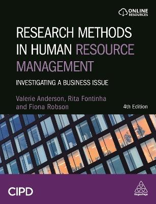 Research Methods in Human Resource Management: Investigating a Business Issue - Valerie Anderson,Rita Fontinha,Fiona Robson - cover