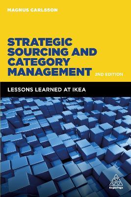 Strategic Sourcing and Category Management: Lessons Learned at IKEA - Magnus Carlsson - cover