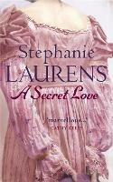 A Secret Love: Number 5 in series - Stephanie Laurens - cover