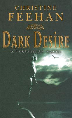 Dark Desire: Number 2 in series - Christine Feehan - cover