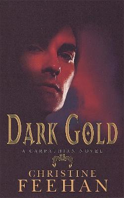 Dark Gold: Number 3 in series - Christine Feehan - cover