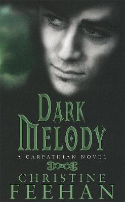 Dark Melody: Number 12 in series - Christine Feehan - cover