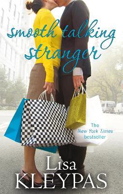 Smooth Talking Stranger: Number 3 in series - Lisa Kleypas - cover