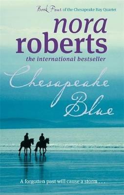 Chesapeake Blue: Number 4 in series - Nora Roberts - cover