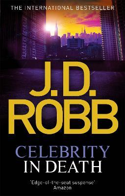 Celebrity In Death - J. D. Robb - cover